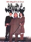 Believe Nothing [2002]