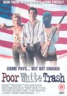 Poor White Trash [2000]