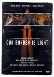 Our Burden Is Light