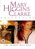 Mary Higgins Clark - The Cradle Will Fall