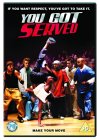 You Got Served [2004]