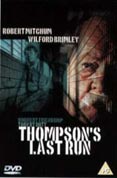 Thompson's Last Run [1986]