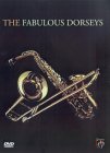 The Fabulous Dorseys [2004]