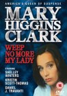 Mary Higgins Clark - Weep No More My Lady [1992]
