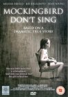 Mockingbird Don't Sing [2001]