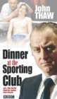 Dinner At The Sporting Club [1978]