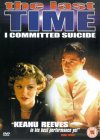 The Last Time I Committed Suicide [1998]