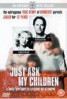 Just Ask My Children [2001]