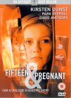 Fifteen And Pregnant [1997]