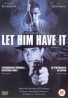 Let Him Have It [1991]