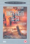 Danger Beneath The Sea [2001]