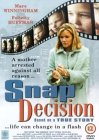 Snap Decision [2001]