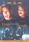 Truly, Madly, Deeply [1992]
