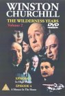 Winston Churchill - The Wilderness Years - Vol. 2: In High Places / A Menace In The House [1981]