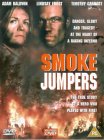 Smoke Jumpers [1996]