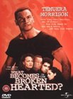 What Becomes Of The Broken Hearted? [1999]