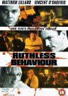 Ruthless Behaviour [1999]