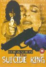 Heaven And The Suicide King [1998]
