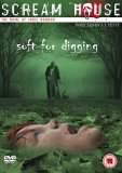 Soft For Digging