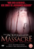 The Jackhammer Massacre