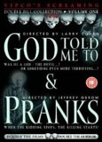 Pranks / God Told Me To [1981]