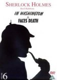 Sherlock Holmes - In Washington / Faces Death