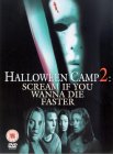 Halloween Camp 2 - Scream If You Wanna Die Faster
