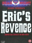 Eric's Revenge