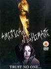 American Nightmare [2003]