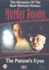 Murder Rooms - The Patient's Eyes [2001]