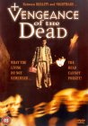 Vengeance Of The Dead