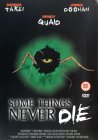 Some Things Never Die