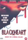Blackheart - Quest Of A Serial Killer [1998]