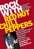 Rock With Red Hot Chili Peppers