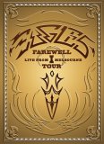 The Eagles - Farewell Tour Part One [2004]