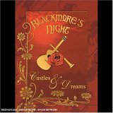 Blackmore's Night - Castles And Dreams [2005]