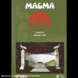 Magma - Concert Bobino 1981