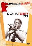 Clark Terry - '77 - Norman Granz Jazz In Montreux