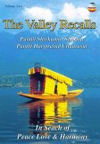 The Valley Recalls: in Search of Peace, Love & Harmony
