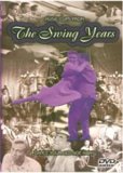 The Swing Years - Dance Your Old Age Away