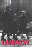 Laibach - Film From Slovenia - Occupied Europe Nato Tour 1994 To 1995 [1993]