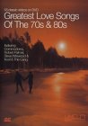 Greatest Love Songs Of The 70s And 80s