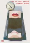Red Hot Chili Peppers - The Greatest Videos