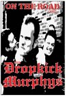 Dropkick Murphys - On The Road With