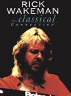 Rick Wakeman - The Classical Connection [1991]