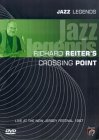Richard Reiter's Crossing Point - Jazz Legends [1987]