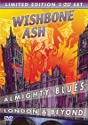 Wishbone Ash - Almighty Blues London And Beyond