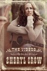 Sheryl Crow - The Very Best Of Sheryl Crow - The Videos