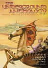 The Underground Anthology