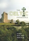 Celtic Experience, The : An Ambient Musical Journey Through Ireland
